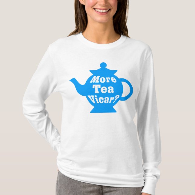 Camiseta Mais chá Vicar? - Médio Azul e Branco (Frente)