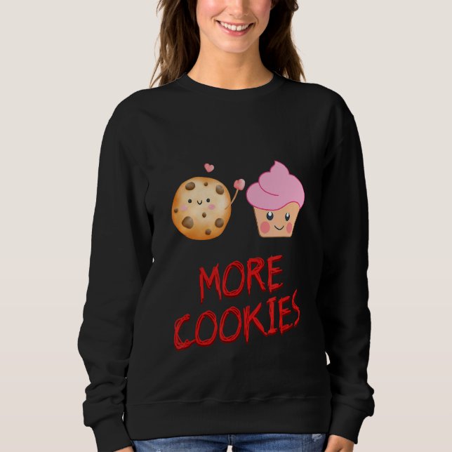 Camiseta Mais Cookies Cookie Baker Humor Sarcástico (Frente)