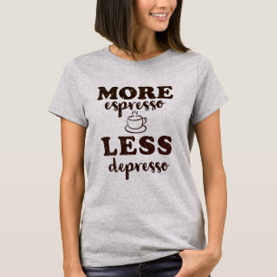 Camiseta Mais depressão menos depressão