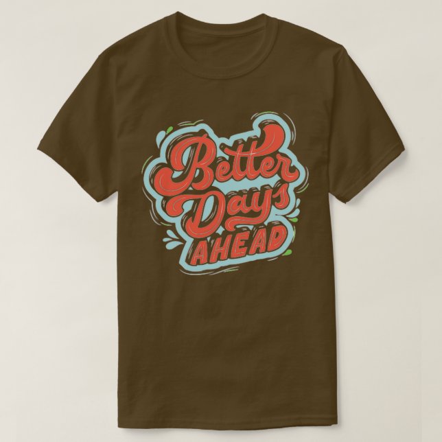 Camiseta Mais dias (Frente do Design)
