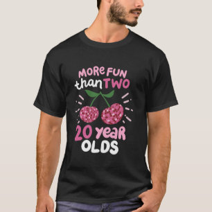 Camiseta Mais diversão do que dois Velhos de 20 anos