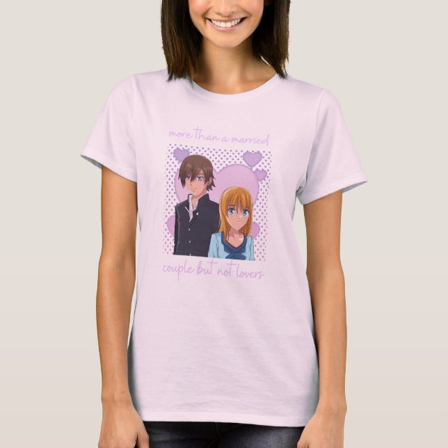 Camiseta Mais do que um Casal casado, mas não amantes (Frente)