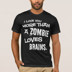 Camiseta Mais do que um zumbi ama cérebros
