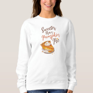 Camiseta Mais doce do que a torta de abóbora
