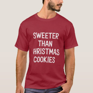 Camiseta Mais Doce Que Biscoitos De Natal Natal Engraçado