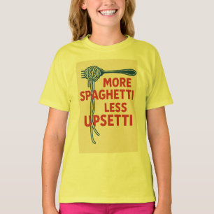 Camiseta Mais Espaguete Menos Upsetti