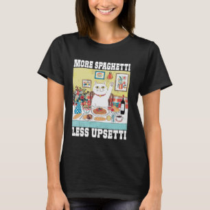 Camiseta Mais Espaguete Menos Upsetti Citação Divertida de 