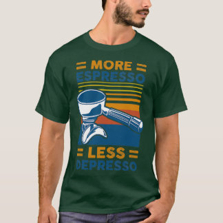 CAMISETA MAIS ESPRESSO MENOS DEPRESSO 10