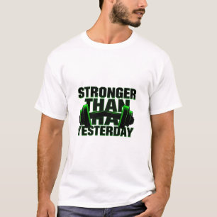Camiseta Mais Forte Do Que Ontem O Tee Neon
