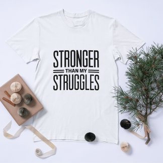 Camiseta Mais forte que as minhas lutas