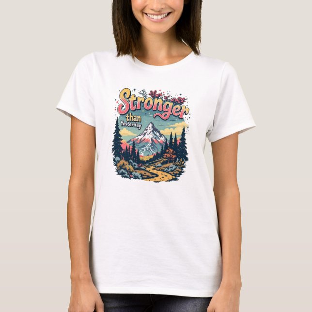 Camiseta Mais Forte Que Ontem (Frente)