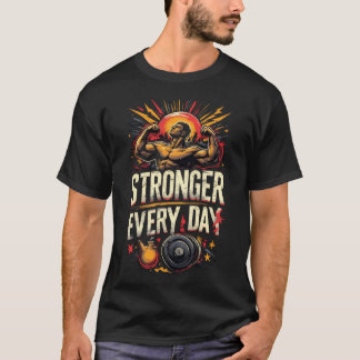 Camiseta Mais Forte Todos os Dias