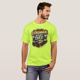 Camiseta Mais Forte Todos os Dias