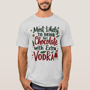 Camiseta Mais Gosto De Beber Chocolate Quente Com Vodka Ext
