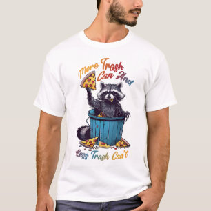 Camiseta Mais lata de lixo e menos lixo não podem