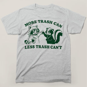 Camiseta Mais Lixo Pode Menos Lixo Não Mapache Gambá