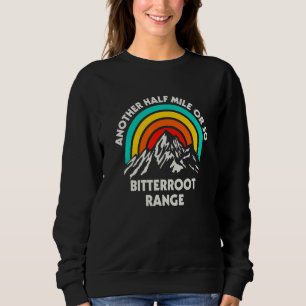Camiseta Mais Meia Milha Ou Mais Caminhando Bitterroot Rang