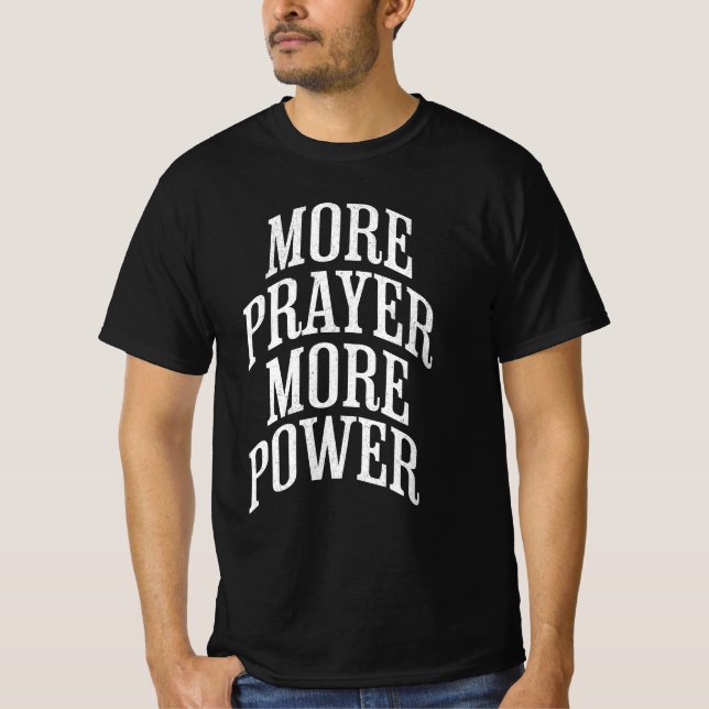 Camiseta Mais Oração Mais Poder (Frente)