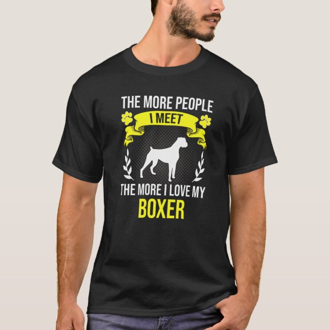Camiseta Mais Pessoas Eu Conheço Mais Eu Adoro Cachorro Box (Frente)