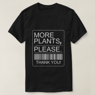 Camiseta Mais Plantas Por Favor Presente Para Amantes de Pl
