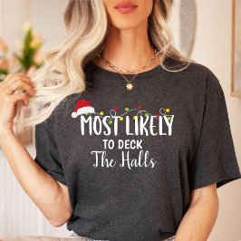 Camiseta Mais propensa a andar nas salas/família de Natal