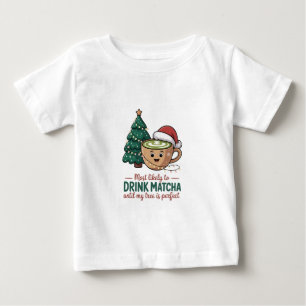 Camiseta Mais Propenso a Beber Matcha Até Minha Árvore Perf