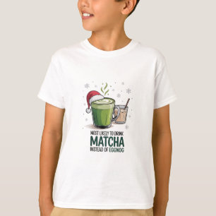 Camiseta Mais propenso a beber Matcha em vez de Eggnog Xmas