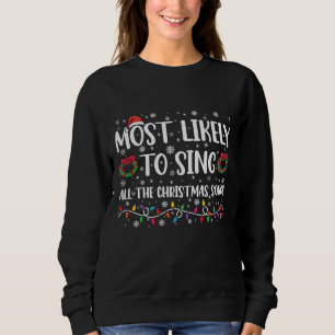 Camiseta Mais Propenso a Cantar Todas as Músicas de Natal F