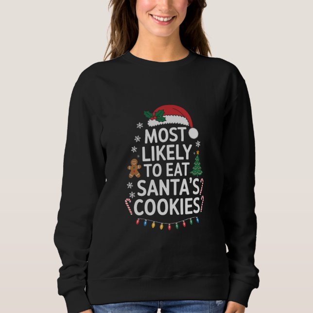 Camiseta Mais Propenso a Comer os Biscoitos do Papai Noel F (Frente)