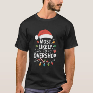 Camiseta Mais Propenso a Comprar em Excesso Esquadrão de Co