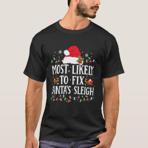 Camiseta Mais Propenso a Consertar Trenó de Papai Noel Famí