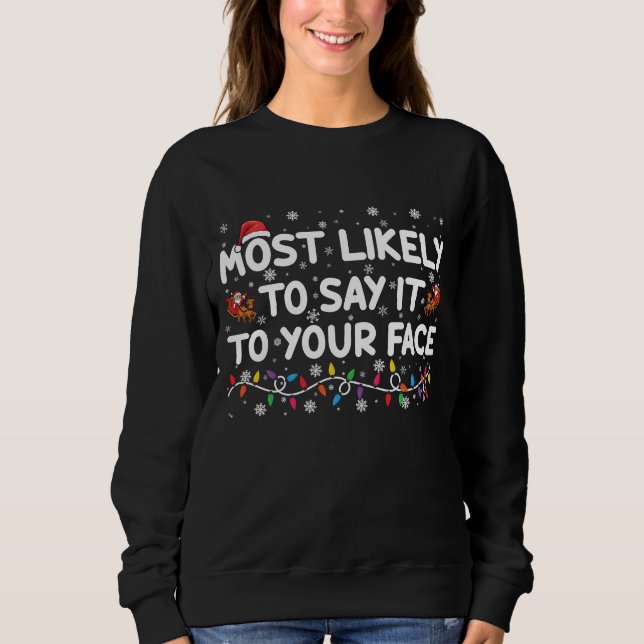 Camiseta Mais Propenso a Dizer Isso na Sua Cara Natal Diver (Frente)