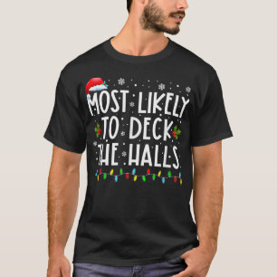 Camiseta Mais Propenso a Enfeitar os Corredores Chapéu de P
