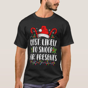Camiseta Mais Propenso a Espionar Presentes de Natal da Fam