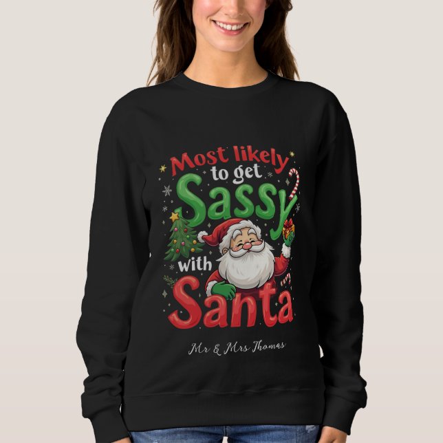 Camiseta Mais propenso a ficar tranquilo com Papais noeis d (Frente)