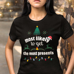 Camiseta Mais propenso a ganhar o Natal mais atual