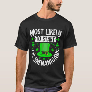 Camiseta Mais Propenso a Iniciar as Travessuras Funny St Pa