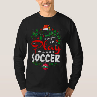 Camiseta Mais propenso a jogar pijama de Natal de Futebol