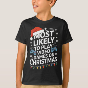 Camiseta Mais Propenso a Jogar Video Games no Vídeo de Nata