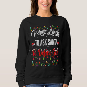 Camiseta Mais Propenso a pedir ao Papai Noel Pjs Combinando