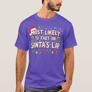 Camiseta Mais Propenso a Peidar no Colo do Papai Noel Natal