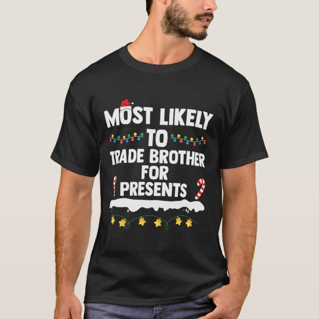 Camiseta Mais Provável Ao Irmão Comercial Para Presentes Co (Frente)