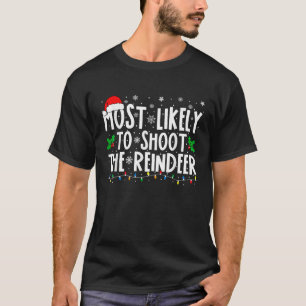Camiseta Mais Provável de Atirar no Renasco Família Legal N