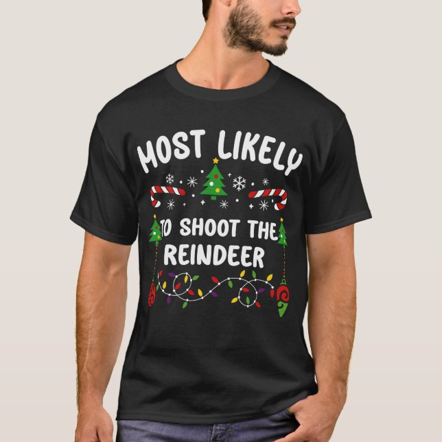 CAMISETA MAIS PROVÁVEL DE ATIRAR O REINDOR (Frente)