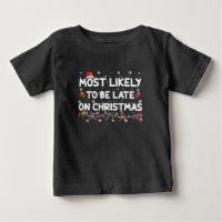 Mais Provável De Estar Atrasado No Natal Camisola