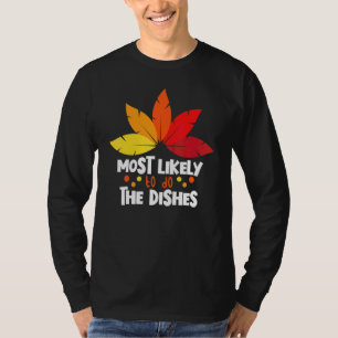 Camiseta Mais Provável De Lavar A Louça Família Corresponde
