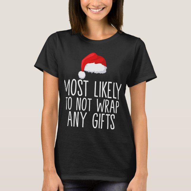 Camiseta Mais Provável De Não Quebrar Qualquer Correspondên (Frente)