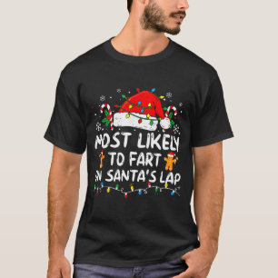 Camiseta Mais Provável De Peidar No Colo Do Papai Noel Vint