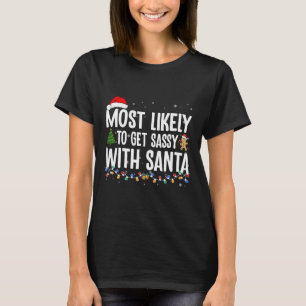 Camiseta Mais Provável De Se Divertir Com Papai Noel Famíli