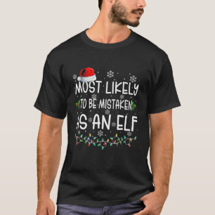 Camiseta Mais Provável De Ser Errado Como Uma Família Engra
